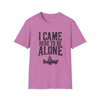 Be Alone T-Shirt