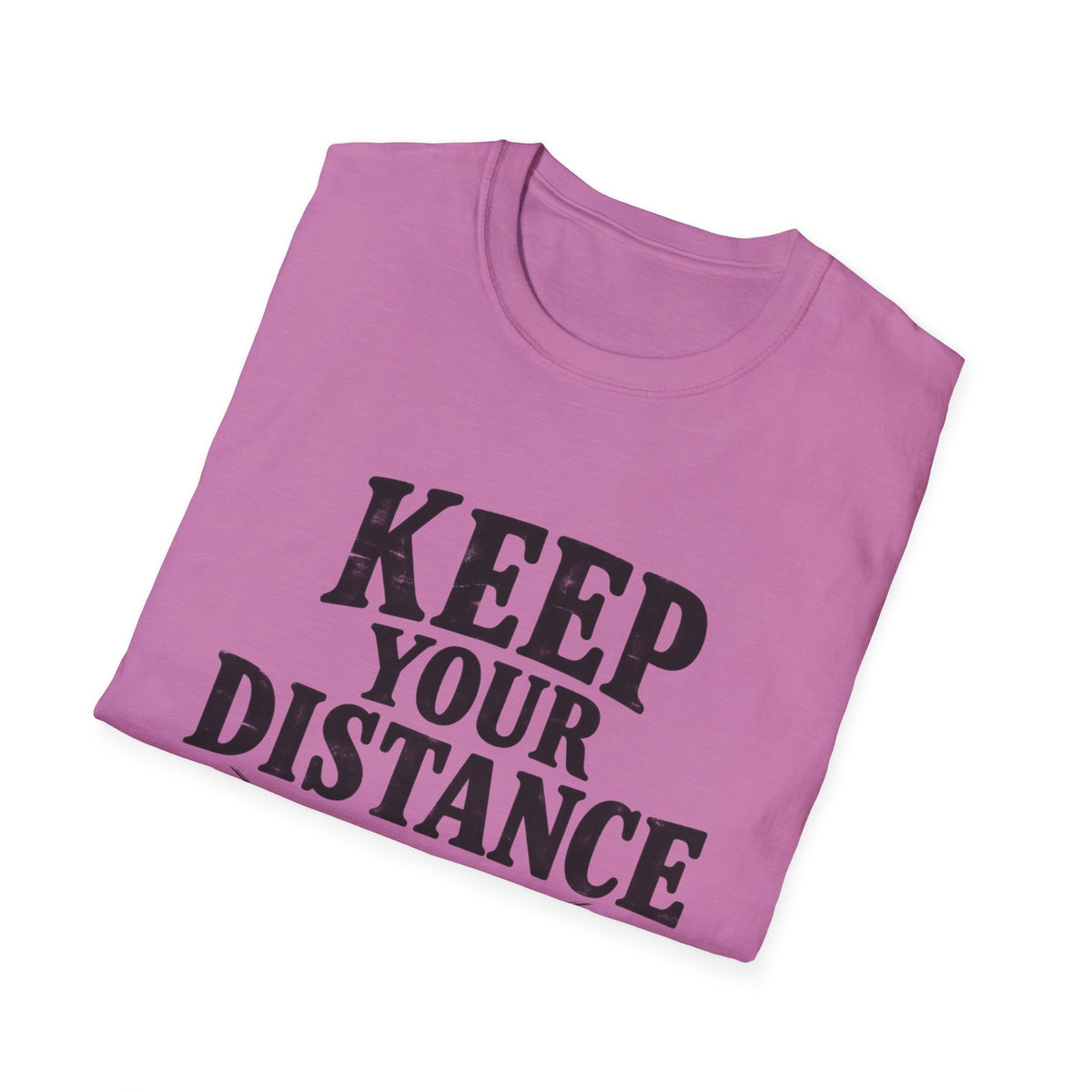 Keep Distance T-Shirt