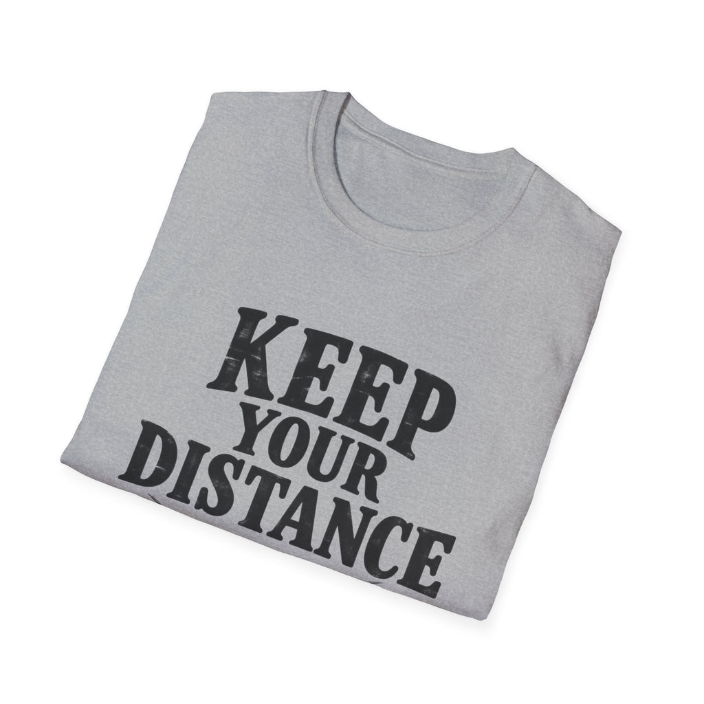 Keep Distance T-Shirt
