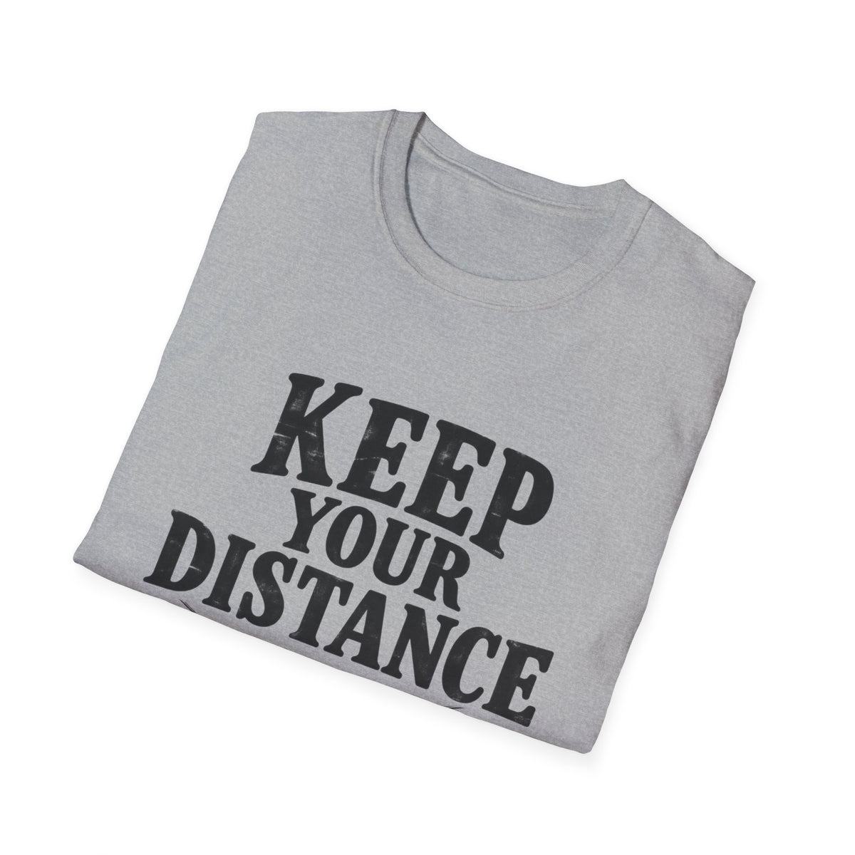 Keep Distance T-Shirt