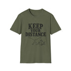 Keep Distance T-Shirt