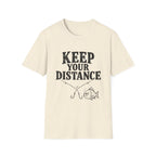 Keep Distance T-Shirt