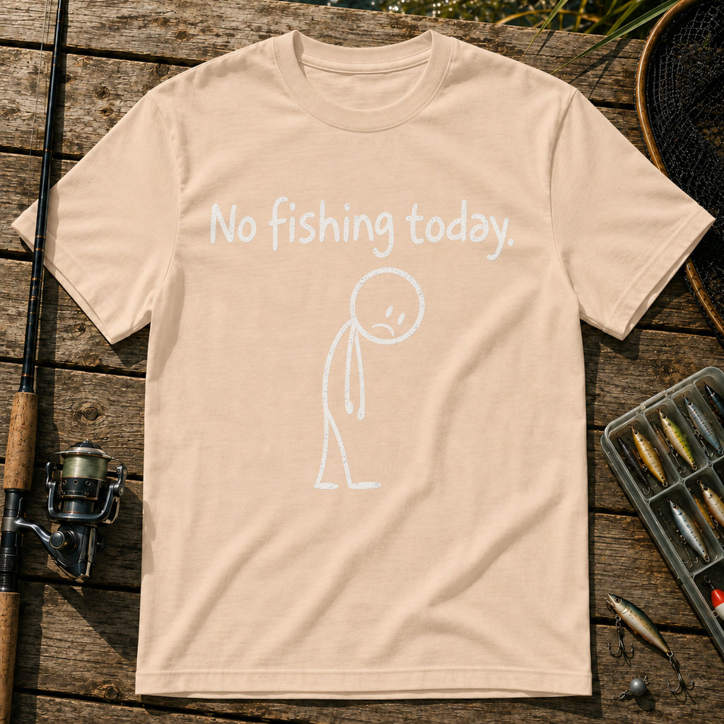 No Fishing Today T-Shirt in Cream