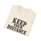 Keep Distance T-Shirt