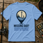 Missing Dad T-Shirt in Blue