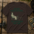 I'M NOT DOING NOTHING. I'M WATCHING THE LINE. T-Shirt in Brown