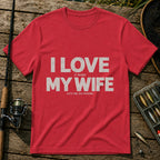 Love My Wife T-Shirt in Red