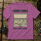 I KNOW THINGS. MOSTLY ABOUT TACKLE. T-Shirt in Berry