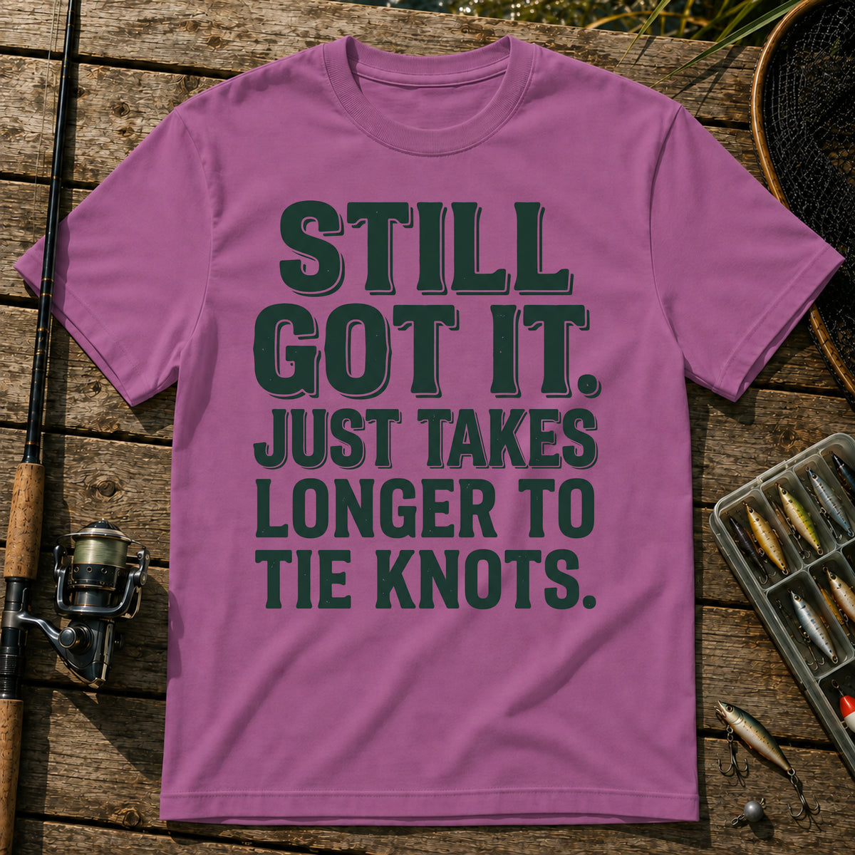 STILL GOT IT. JUST TAKES LONGER TO TIE KNOTS. Typography T-Shirt in Berry