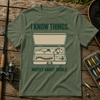 I KNOW THINGS. MOSTLY ABOUT TACKLE. T-Shirt in Military