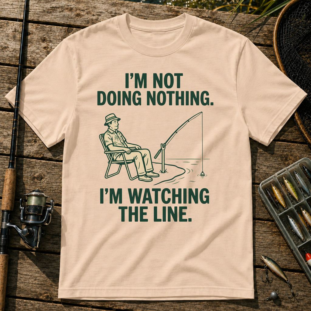 I'M NOT DOING NOTHING. I'M WATCHING THE LINE. T-Shirt in Cream