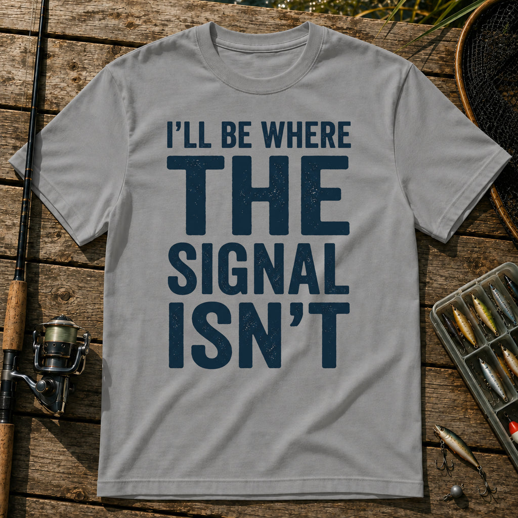 I'LL BE WHERE THE SIGNAL ISN'T Typography T-Shirt in Grey