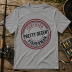 CERTIFIED PRETTY DECENT FISHERMAN T-Shirt in Grey